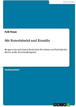 Mit Rutenbündel und Kruzifix