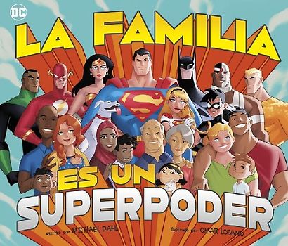 La Familia Es Un Superpoder