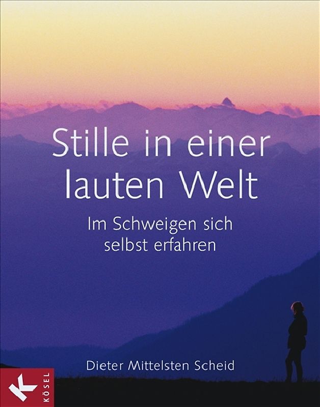 Stille in einer lauten Welt