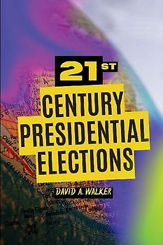 21st Century Presidential Elections