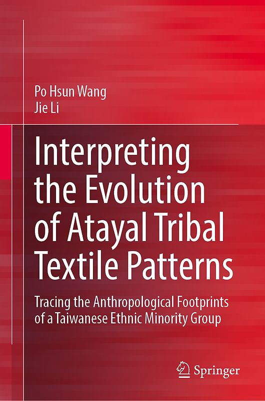 Interpreting the Evolution of Atayal Tribal Textile Patterns