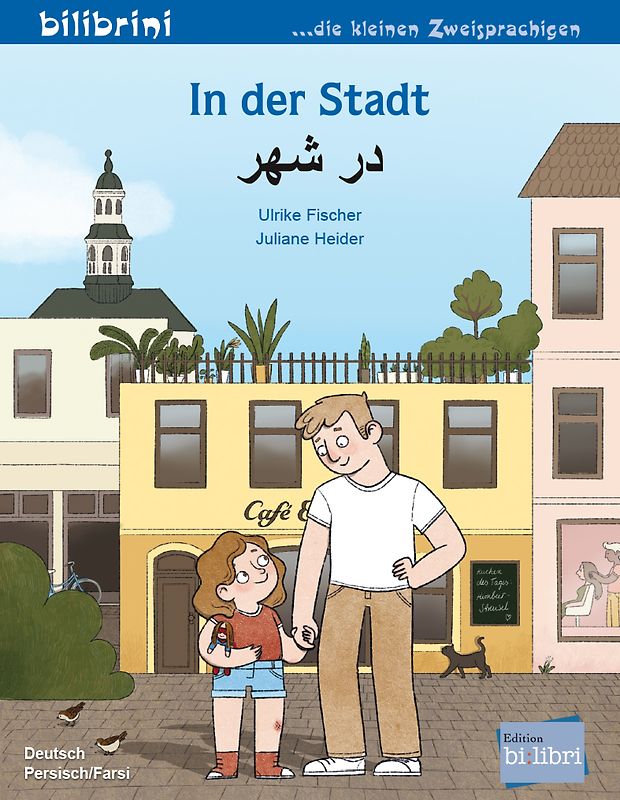 In der Stadt (Deutsch-Persisch/Farsi)