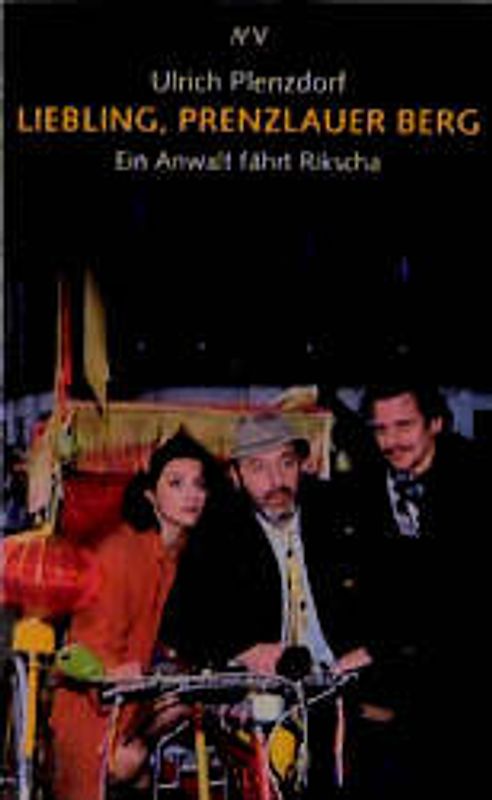 Liebling, Prenzlauer Berg. Ein Anwalt fährt Rikscha