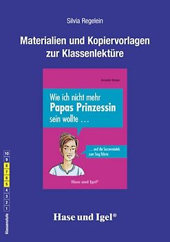 Begleitmaterial: Wie ich nicht mehr Papas Prinzessin sein wollte ...