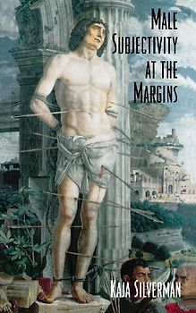Male Subjectivity at the Margins