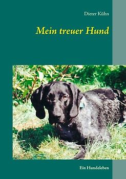 Mein treuer Hund