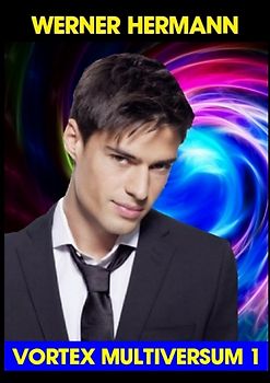 VORTEX / Vortex Multiversum 1