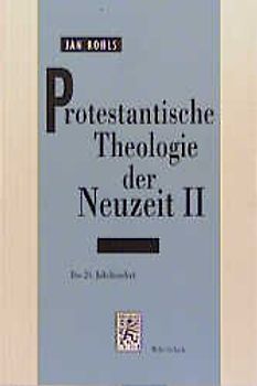 Protestantische Theologie der Neuzeit