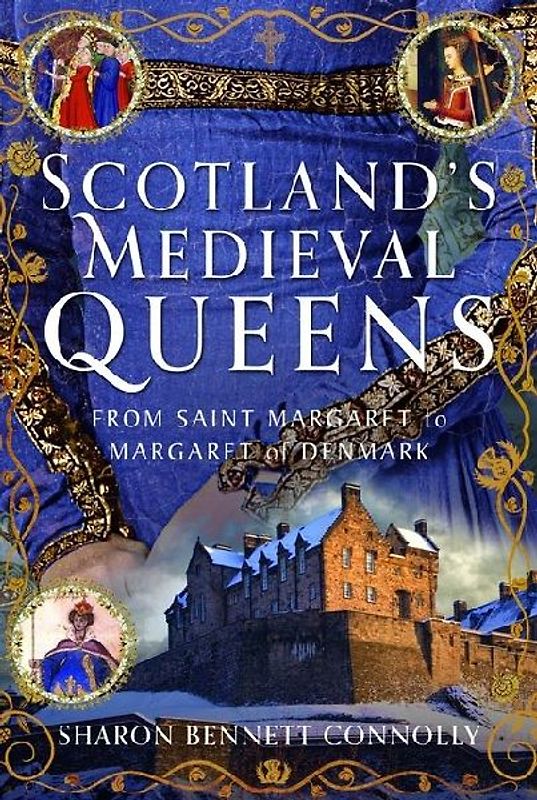 Scotland's Medieval Queens