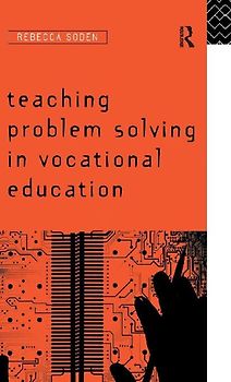 Teaching Problem Solving in Vocational Education