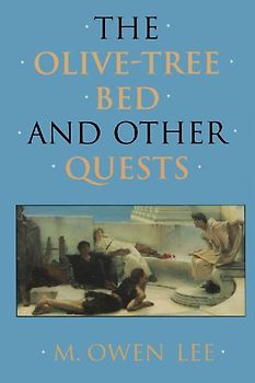 The Olive-Tree Bed and Other Quests