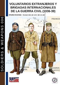 Voluntarios extranjeros y Brigadas Internacionales de la Guerra Civil (1936-39)