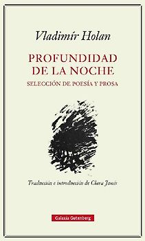 Profundidad de la noche : selección de poesía y prosa
