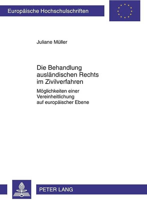 Die Behandlung auslaendischen Rechts im Zivilverfahren