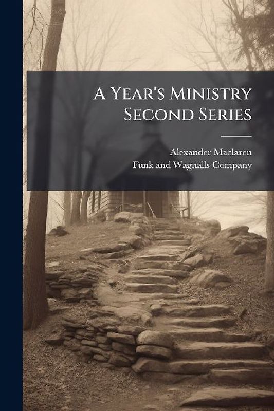 A Year's Ministry Second Series