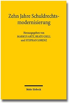 Zehn Jahre Schuldrechtsmodernisierung