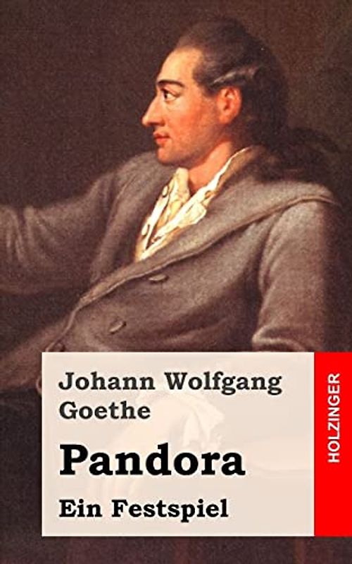 Pandora: Ein Festspiel