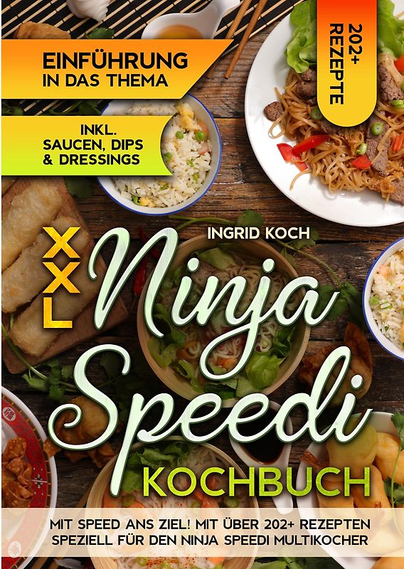 XXL Ninja Speedi Kochbuch