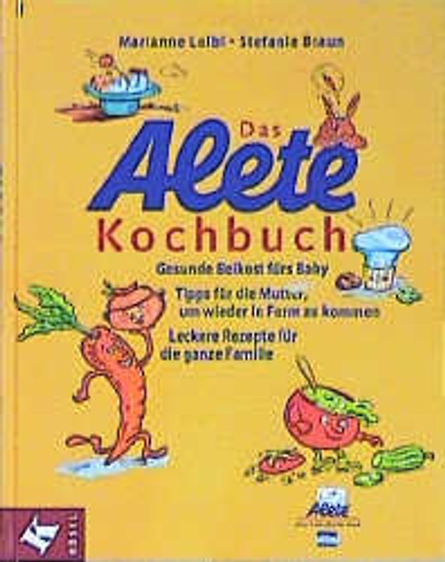 Das Alete-Kochbuch