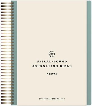 ESV Spiral-Bound Journaling Bible, Poetry (Hardcover)