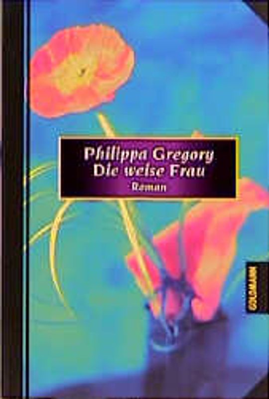 Die weise Frau. Erlesenes