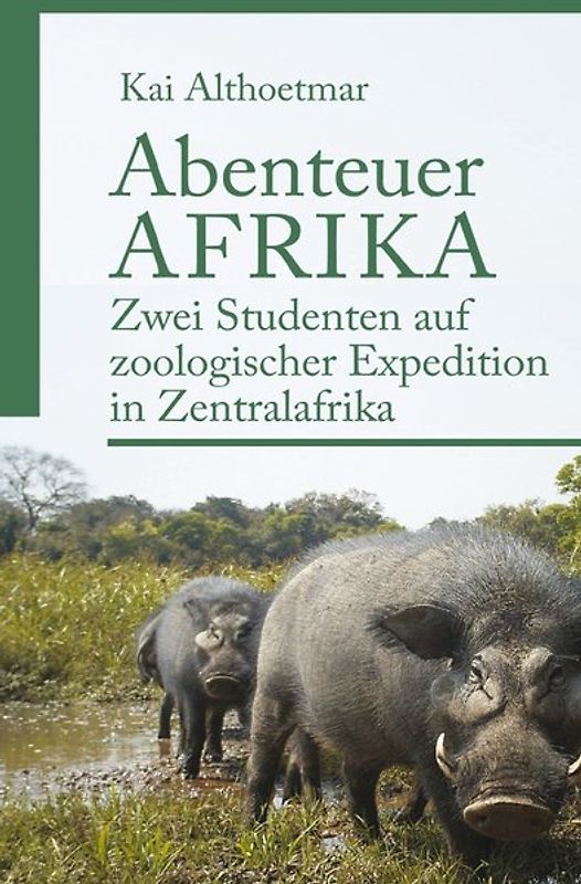 Abenteuer Afrika