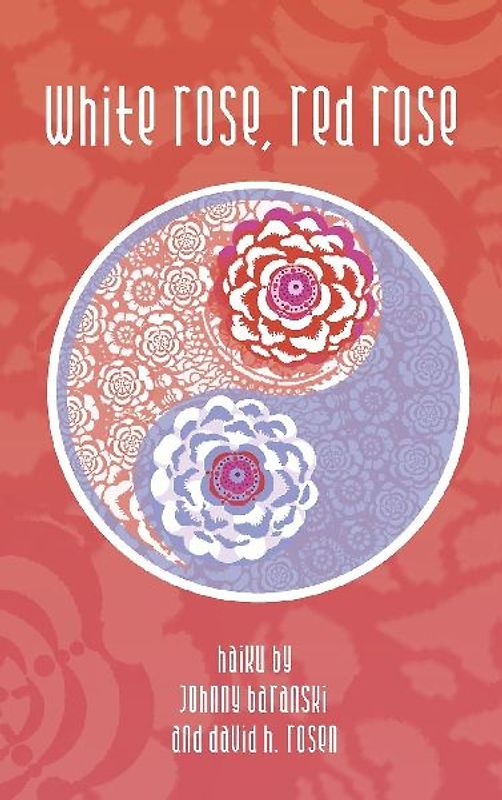 White Rose, Red Rose