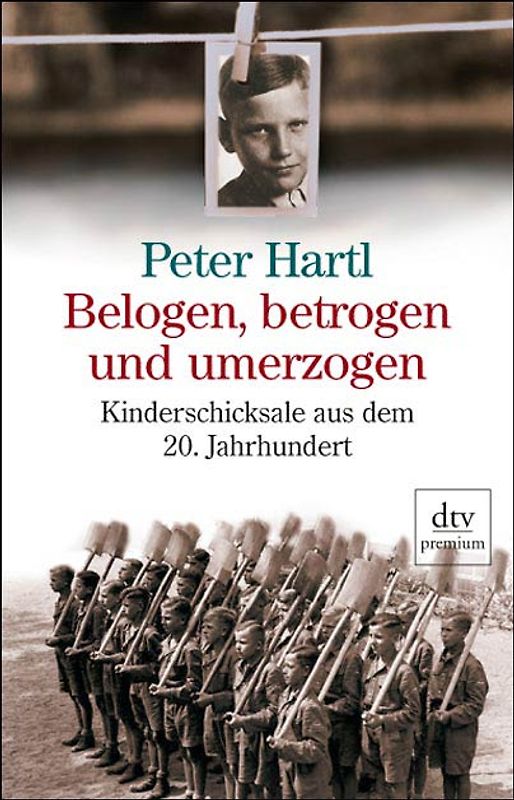 Belogen, betrogen und umerzogen