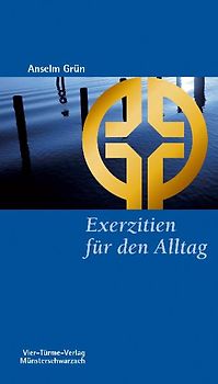 Exerzitien für den Alltag