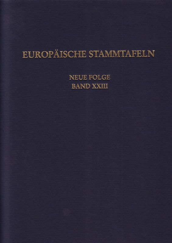 Europäische Stammtafeln. Neue Folge