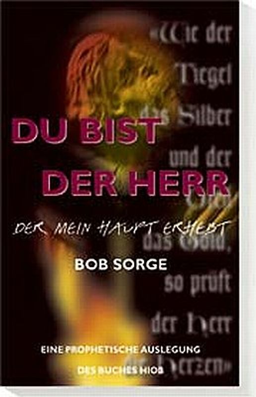 Du bist der Herr, der mein Haupt erhebt