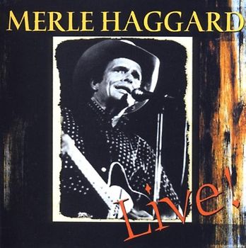 Merle Haggard - Workin' Man Blues-Live