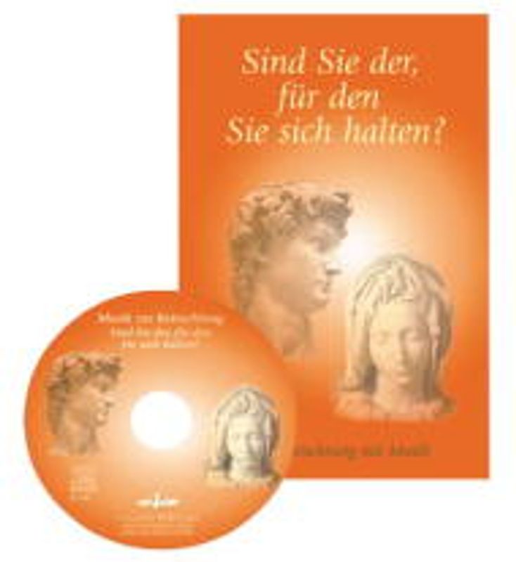 Sind Sie der, für den Sie sich halten?