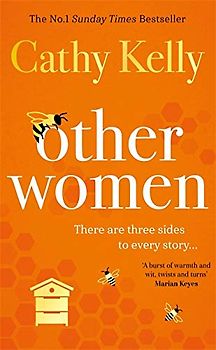 Other Women: The honest, funny story about real life, real relationships and real women that has readers gripped: The sparkling new page-turner about real, messy life that has readers gripped