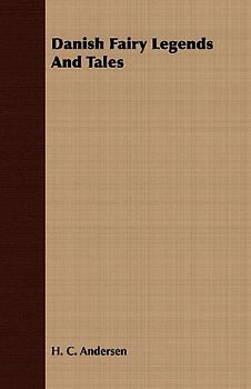 Danish Fairy Legends and Tales