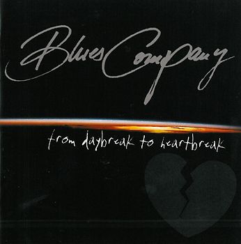 Blues Company - From Daybreak to Heartbreak (Limited Edition)