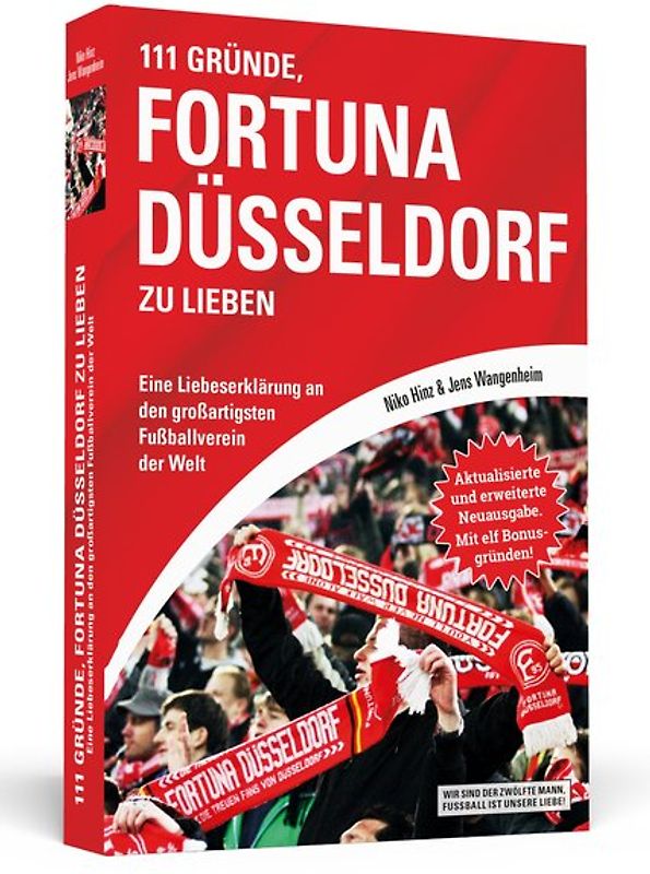111 Gründe, Fortuna Düsseldorf zu lieben