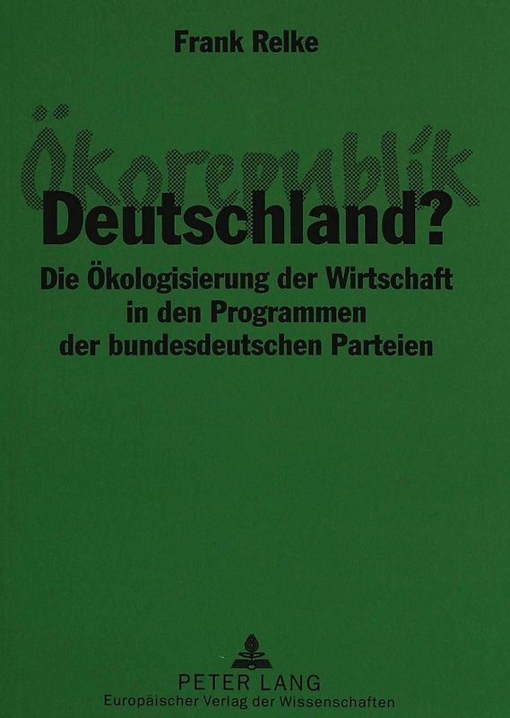 Ökorepublik Deutschland?