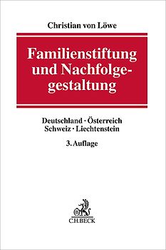 Familienstiftung und Nachfolgegestaltung