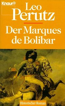Der Marques de Bolibar. Roman