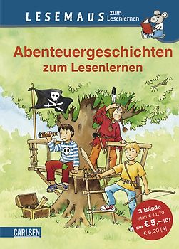 Lesemaus zum Lesenlernen Sammelbände, Band 9: Abenteuergeschichten zum Lesenlernen