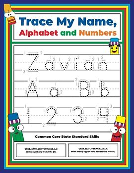 Trace My Name, Alphabet, and Numbers Workbook for Zavian: Letter and Number Tracing with Arrow Guides and Start Dots
