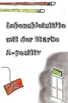 Lebensbleistifte mit der Stärke A-positiv