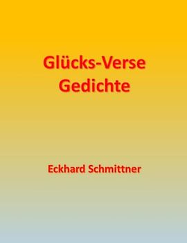 Glücks-Verse Gedichte