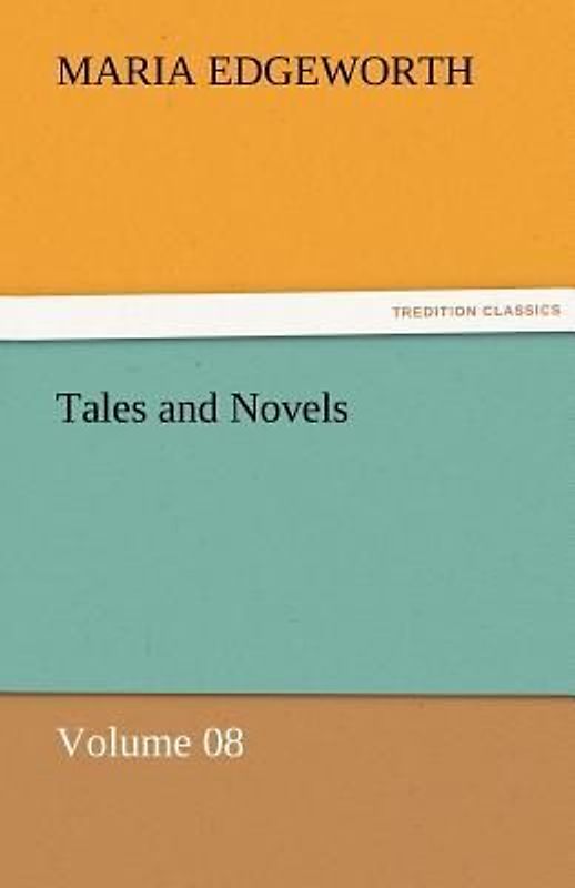 Tales and Novels - Volume 08