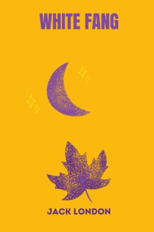 White Fang by jack london