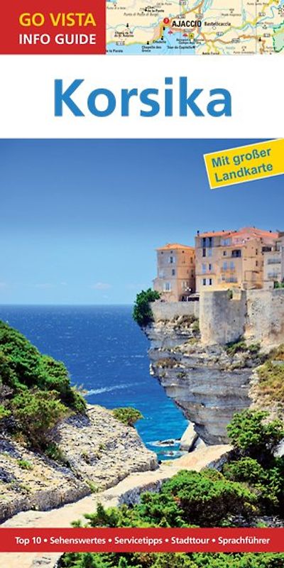 GO VISTA: Reiseführer Korsika