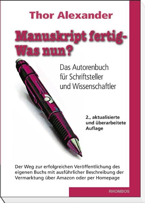 Manuskript fertig - Was nun?