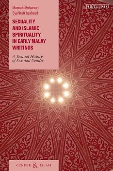 Sexuality and Islamic Spirituality in Early Malay Writings