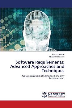 Software Requirements: Advanced Approaches and Techniques